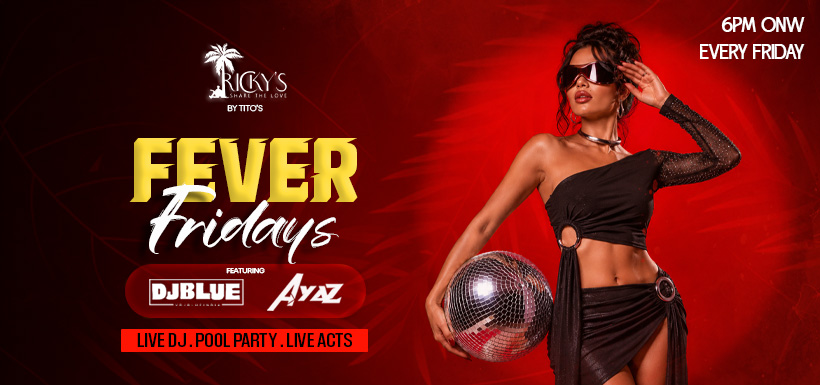 Fever Fridays